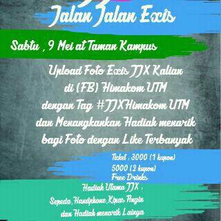 yuk join us JJX Jalan Jalan Eksis 9 May 2015 presented by <a href="/HimakomUTM/">Himakom UTM</a>
