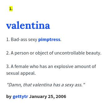 تويتر urban dictionary على تويتر valentinasol2 valentina 1 bad ass sexy pimptress 2 a person or object http t co dqramhiwol http t co eixpaufq6r