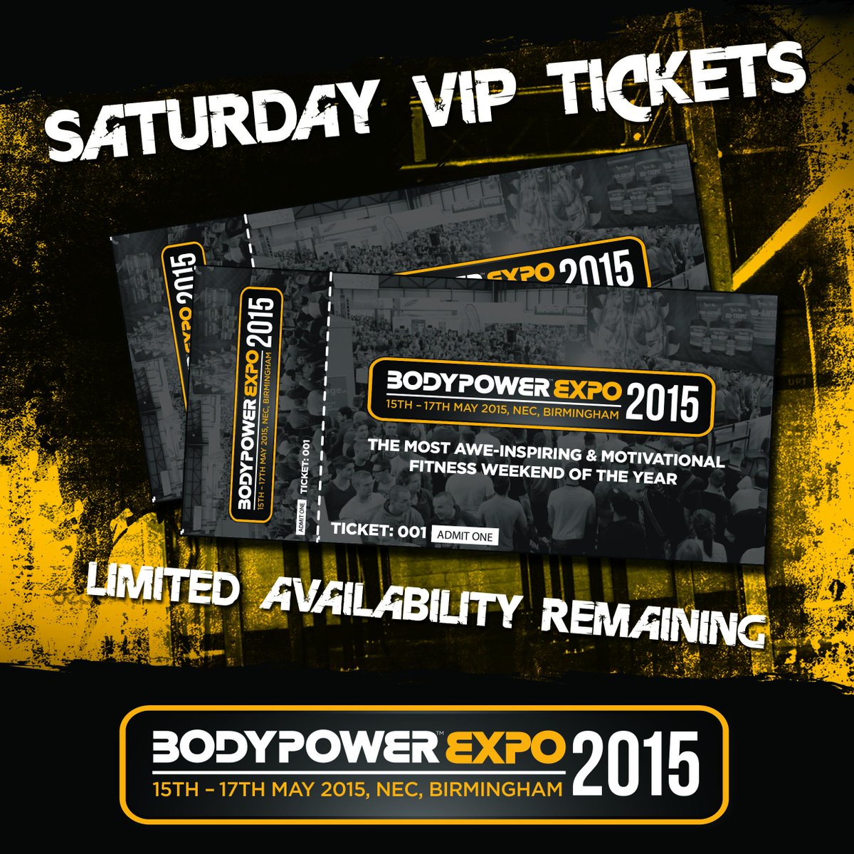 BodyPowerExpo's tweet photo. Saturday VIP tickets are selling out fast! Book yours now before they are sold out! #4WeeksToBodyPower http://t.co/hMjNMYcO7r