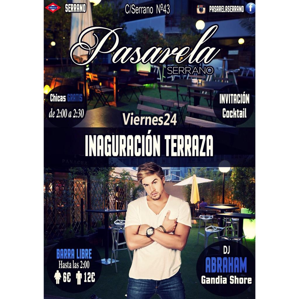 MOOVMarcoAldany's tweet photo. La que nos espera este viernes en #PASARELASERRANO...
INAUGURACIÓN DE LA TERRAZA Y LA VISITA DE @AbrahamGandiaSh!! http://t.co/INSPabiPAA
