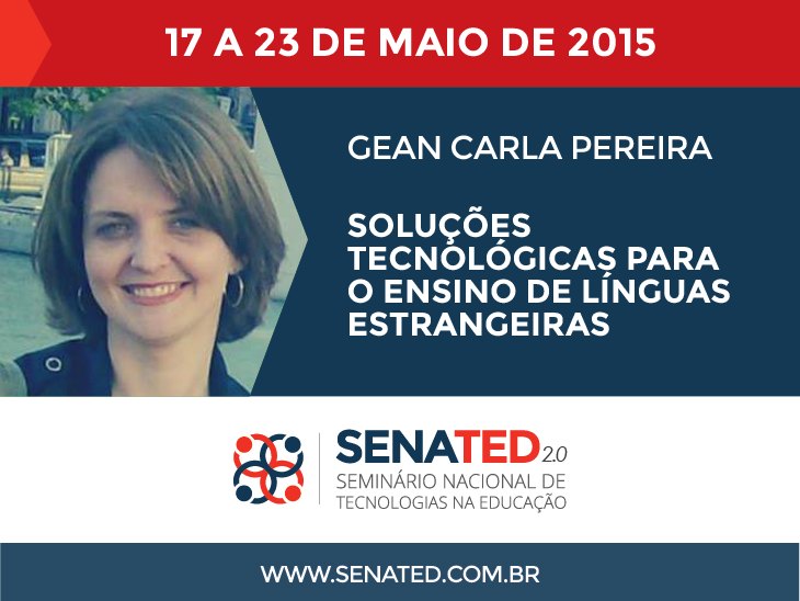 evento_senated's tweet photo. Quer ensinar idiomas com tecnologias? Então não perca a palestra da @GeanCarla2 no SENATED ~>http://t.co/VxOTDBgbm3 http://t.co/UIy7Wvc7Jd