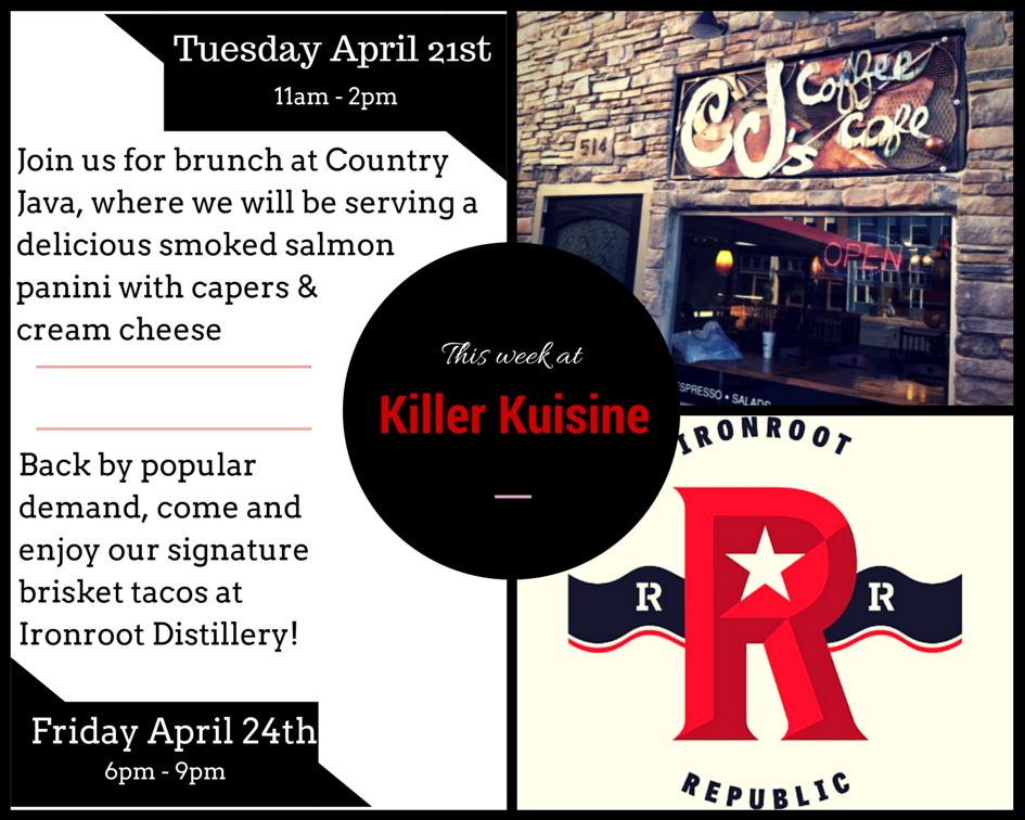 Killer_Kuisine's tweet photo. Come see us @CJscoffeecafe tomorrow & @IronrootWhiskey on Friday! #KillerKuisine #KillYourHunger http://t.co/Mmr2shm4uh