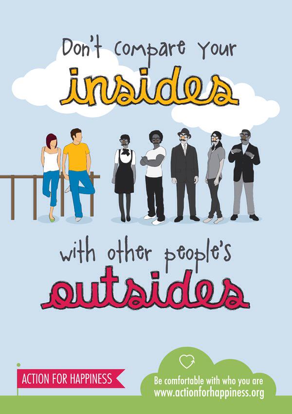 actionhappiness's tweet photo. Don't compare your insides with other people's outsides http://t.co/78R5kSVhEs