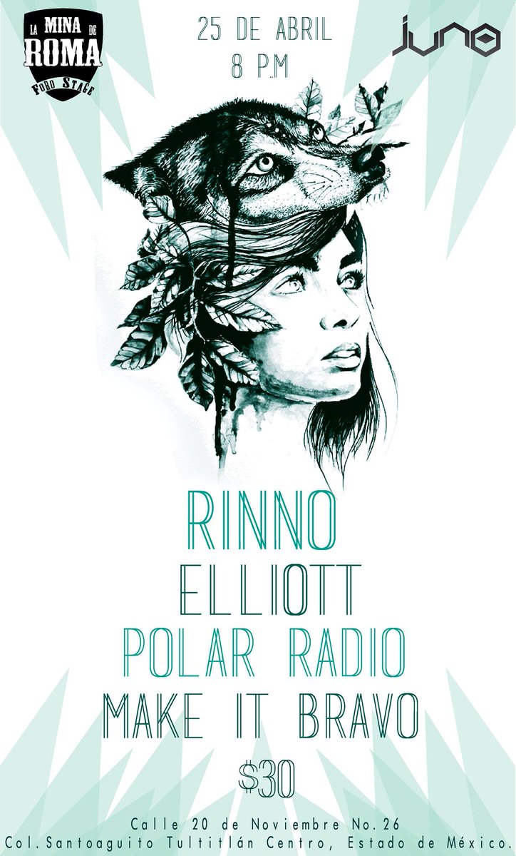 JunoGestion's tweet photo. Este Viernes 25 de Abril, @MakeItBravo @ElliottOficial @rinno_indie y @PolarRadioMex se presentan en @laminaderoma1 http://t.co/zc0KlCiHci