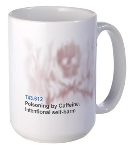 icd10now's tweet photo. "T43.612 Poisoning by Caffeine" is a perfect #ICD10 coffee mug. Get one (and 1 for gift) at http://t.co/0ztvmfjHhb http://t.co/lLdiEg5bIJ