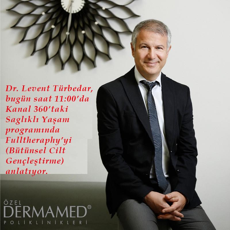 Dr. Levent Türbedar az sonra Kanal 360'ta Bütünsel Cilt Gençleştirme yöntemi #Fulltheraphy 'i anlatacak. <a href="/tv360comtr/">360</a>