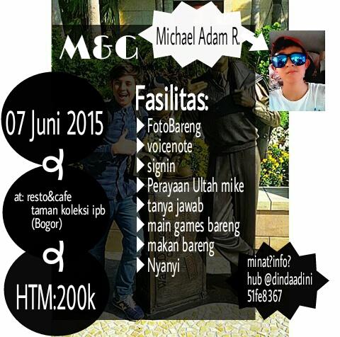 MichaeliciousFC's tweet photo. Yang mau ikut, segera daftar ke @dindaadini ya, htm 200! Info silahkan cek pict , cc @mommysoesan @michaeladamrick http://t.co/OuOu1ZHNEM
