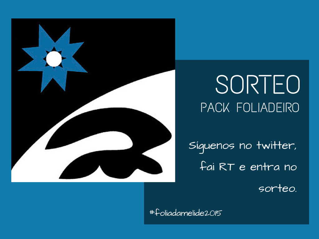Último sorteo da #foliadamelide2015! Fai RT nesta foto e entra no sorteo doutro pack foliadeiro... Ata mañá ás 12h!