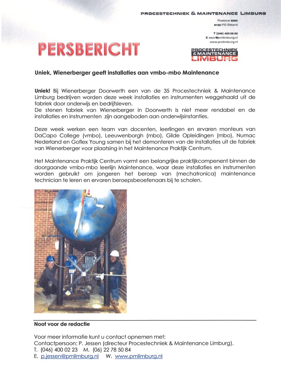 PMLimburg's tweet photo. @RTLnieuws Persbericht PML:  UNIEK, Wienerberger geeft installaties aan vmbo- mbo Maintenance http://t.co/qmLmaxLzbb
