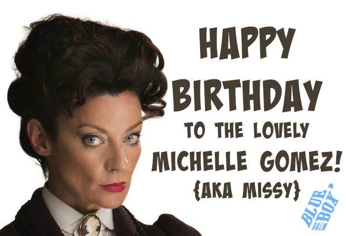 Happy Birthday to The Master herself, Michelle Gomez!      