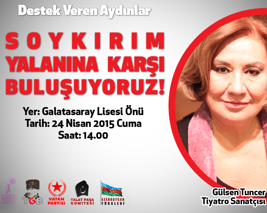 Soykırım yalanına karşı buluşuyoruz! Destek veren aydınlarımız: Gülsen Tuncer
24 Nisan Cuma 14.00
GS lisesi önü