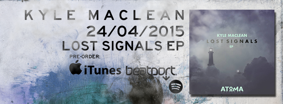 KyleMacleanSA's tweet photo. My Lost Signals EP gets released this Friday on @AtomaRecords ** http://t.co/2rs8PVNuRG
