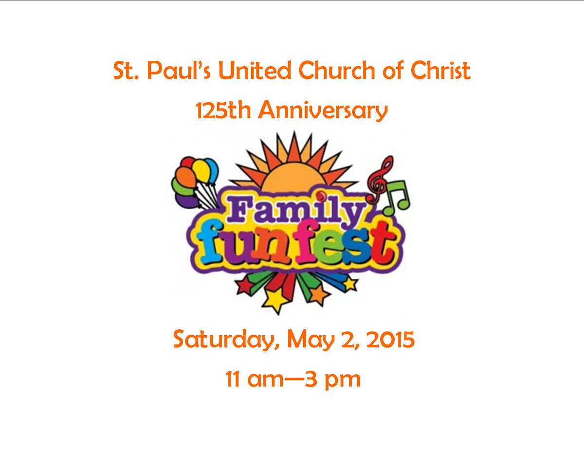 stpaulsevv's tweet photo. St. Paul's 125th Anniversary Family Fun Fest!  Sat. May 2nd 11am-3pm.  Come have free fun! http://t.co/qGCn8Q9agW