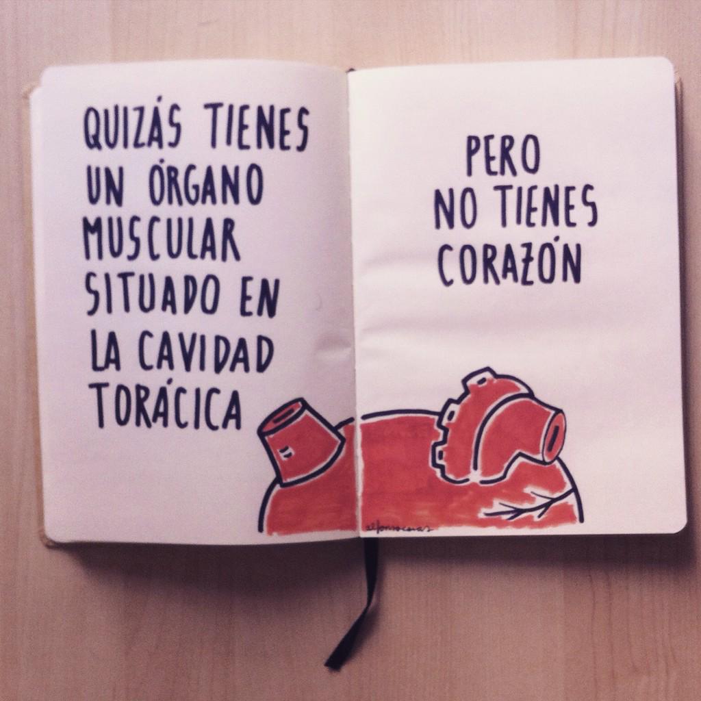 alfonso_casas_'s tweet photo. A eso que tú tienes no lo llames corazón | 2015 http://t.co/JcwN8nfS4H