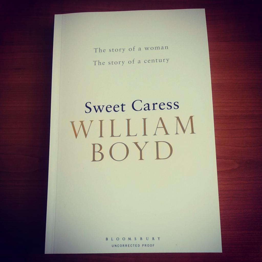 MandyBoat's tweet photo. Proofs have landed for the stunning new novel #SweetCaress by the master #WilliamBoyd @AlexandraPring #publisherperks http://t.co/eldnfUKEAm