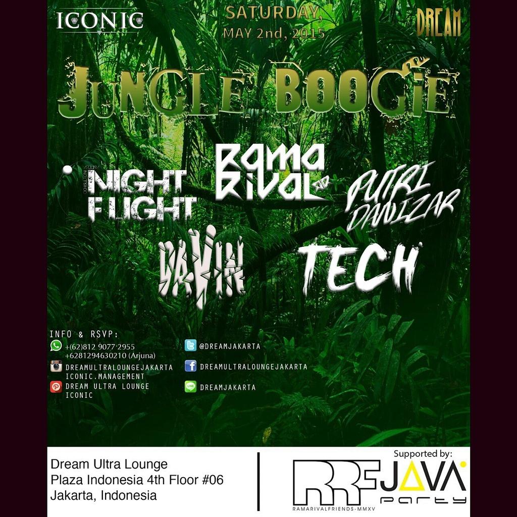 Dont forget for this one "JUNGLE BOOGIE" ft #RRF finest <a href="/ramarival/">Rama Rival</a> &amp; @djnightflight1 ,Sat 02/05/2015 <a href="/dreamjakarta/">Dream Ultra Lounge</a>