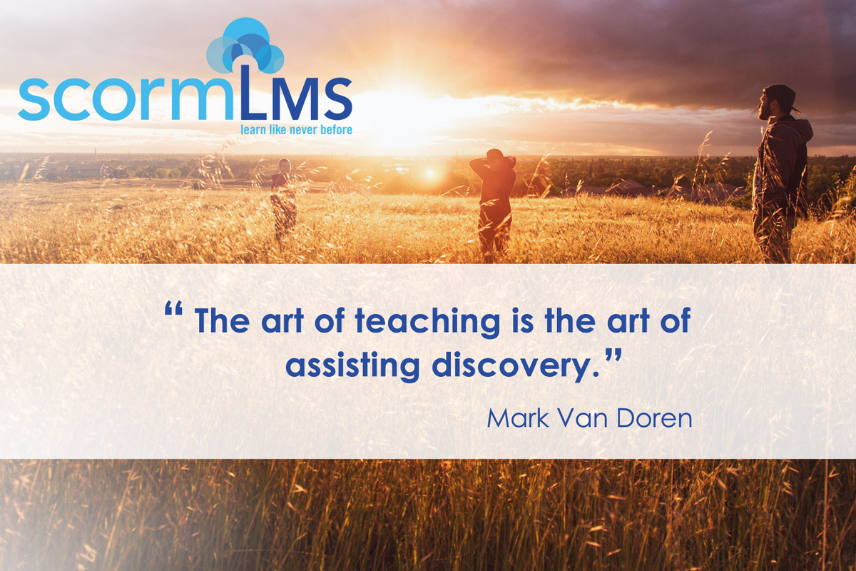 scormlms's tweet image. "The art of teaching is the art of assisting discovery." #eLearning #scormLMS