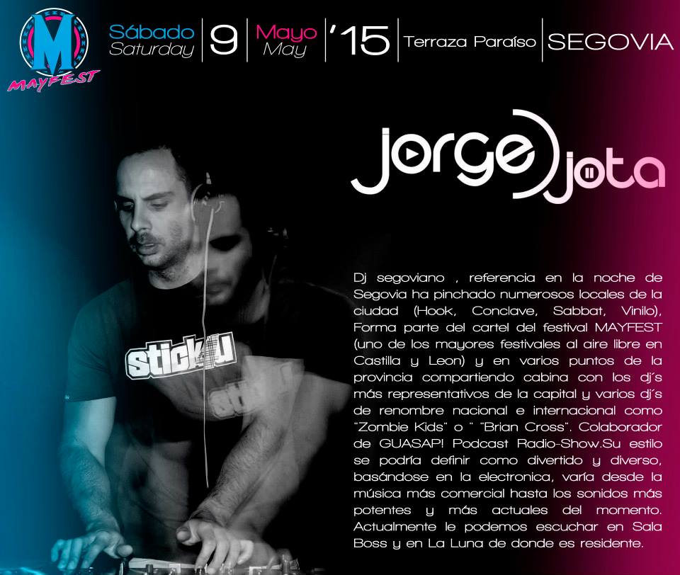 MayFestSegovia's tweet photo. @JorgeDJota ARTISTAZO!! TAMBÍEN ESTARÁ EN MAYFEST!! #YoVoyMayFest2015 http://t.co/3gjnsR2Zk7