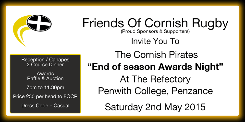 FOCRKernow's tweet photo. FOCR invite you to @CornishPirates1
End Of Season Awards Night
Saturday May 2 
http://t.co/953BhhBF6B http://t.co/M4VjmL7zuU