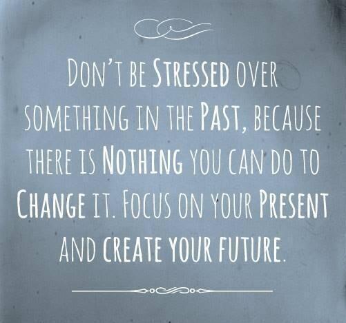 NotCorruptMedia's tweet photo. Don't be stressed over something in the past. http://t.co/zSlrhqyBRq