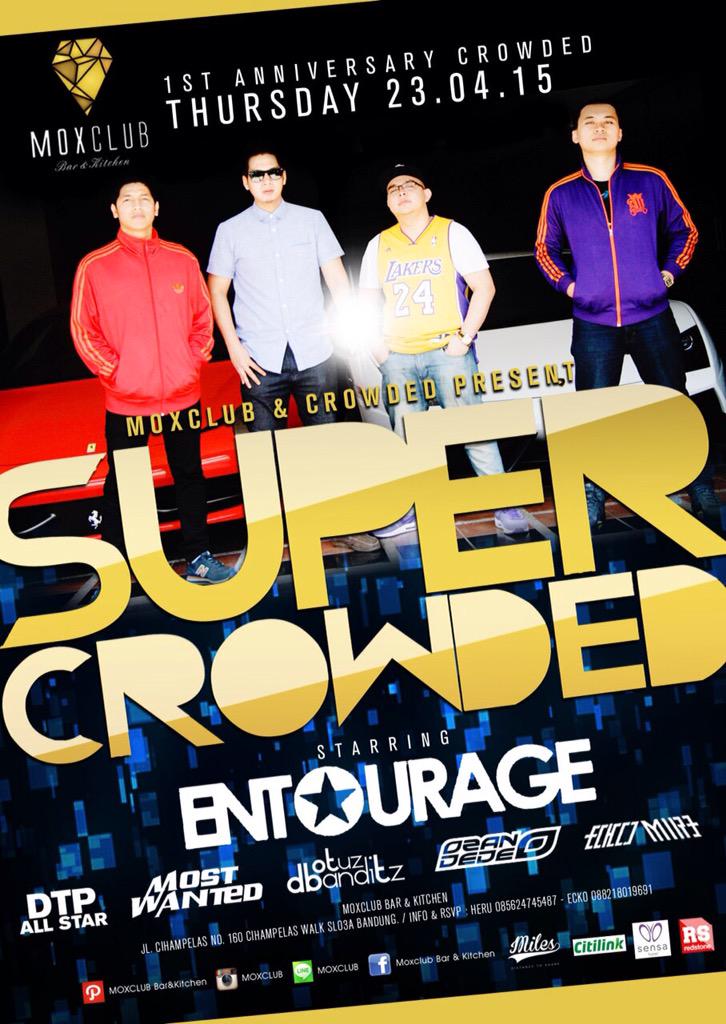 This Thursday! <a href="/MOXCLUB/">MOXCLUB Bar&Kitchen</a> 
ENTOURAGE Super Crowded
"1st Anniversary Crowded"