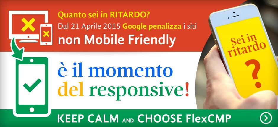 FlexCMP's tweet photo. Dal 21 Aprile 2015 #Google penalizza i siti NON #mobilefriendly KEEP CALM and CHOOSE #FLEXCMP! http://t.co/wSpdFcrK0X http://t.co/8z8GCnsR0c