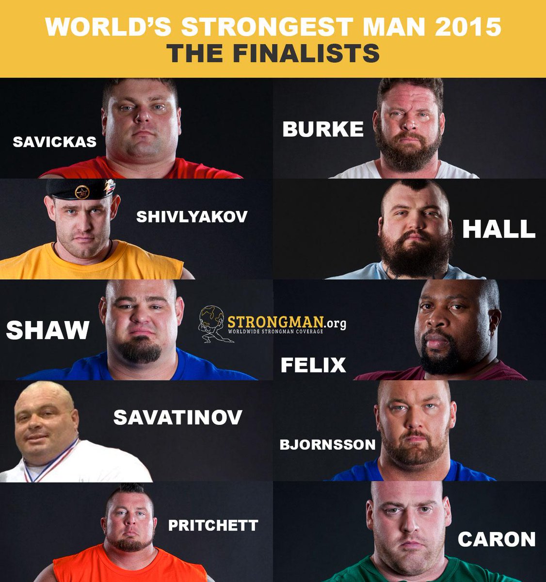 strongmanorg's tweet photo. World's Strongest Man 2015 #WSM - The (unofficial) finalists! For results check out http://t.co/BhhKiNjM8P http://t.co/KE8aGuYAts