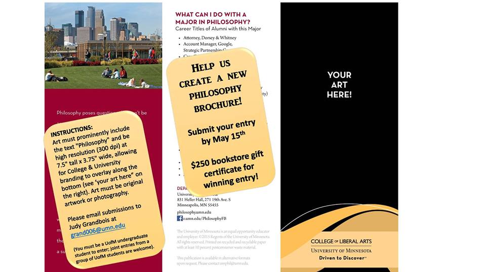 Philosophy is having a design contest!!! All undergraduates are welcome, and you could win a $250 to the bookstore!