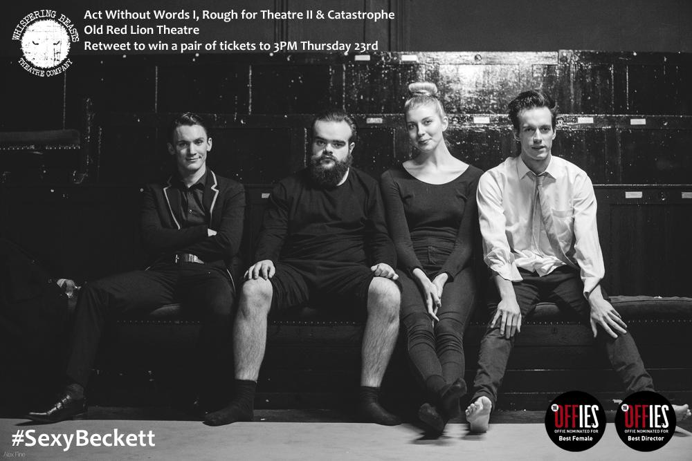 WIN TICKETS to see Offie Nominated Three Short Beckett plays <a href="/ORLTheatre/">Old Red Lion Pub & Playhouse</a> for tomorrow's matinee. Just Retweet!