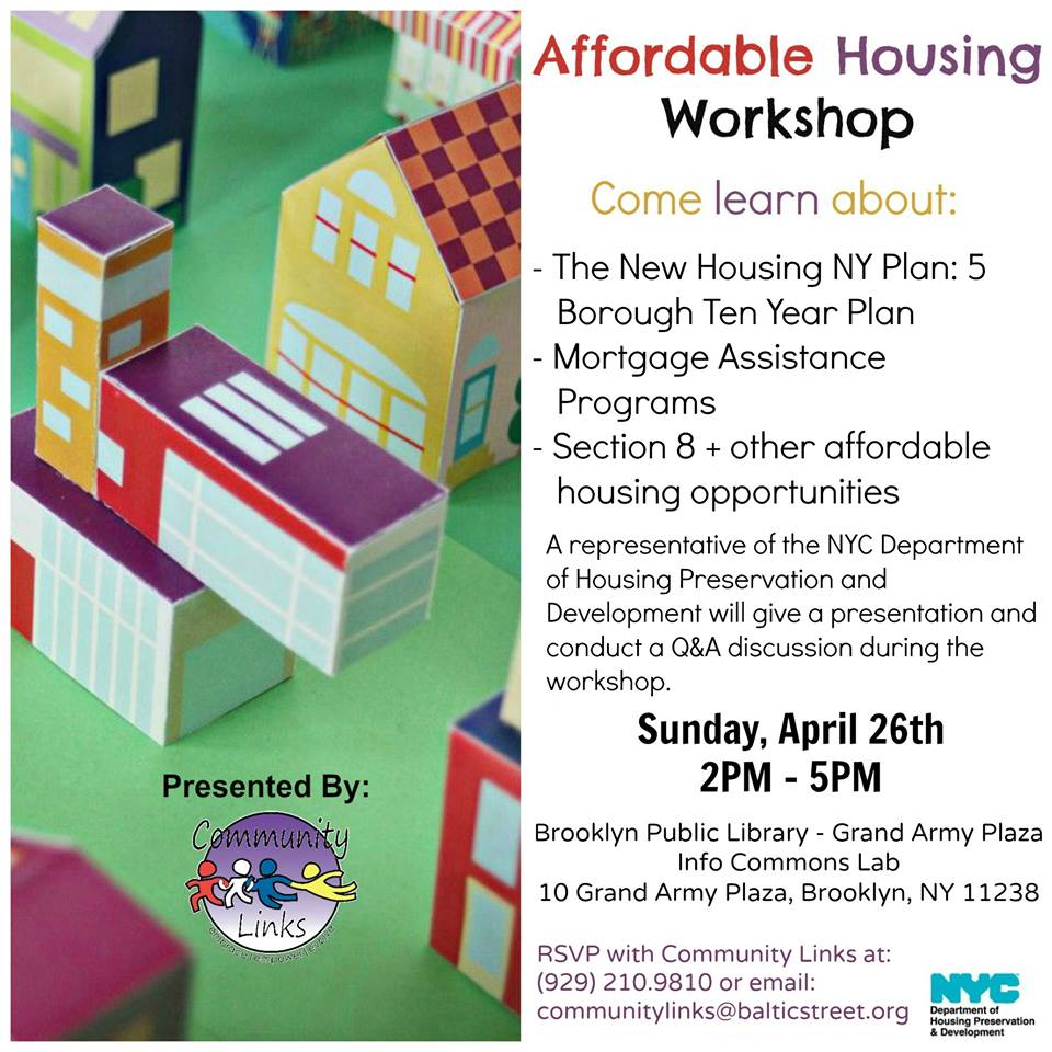 ComLinksNYC's tweet photo. #AffordableHousing Workshop, this Sunday! At the Grand Army Plaza branch of the @BKLYNlibrary #housing #NYC http://t.co/awdQdb5zOd