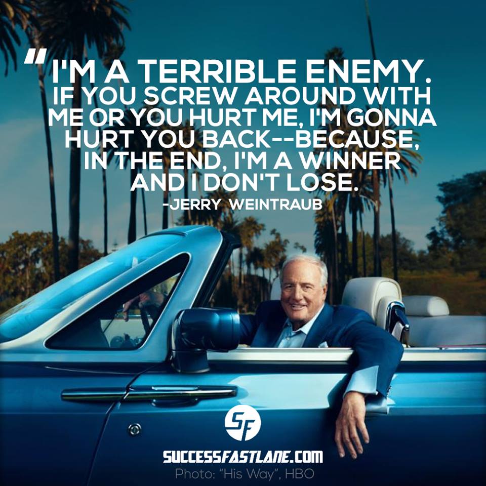 Nothing Personal, It's Just Business #JerryWeintraub via SuccessFastlane.com #HisWay #Success #Quotes #Producer