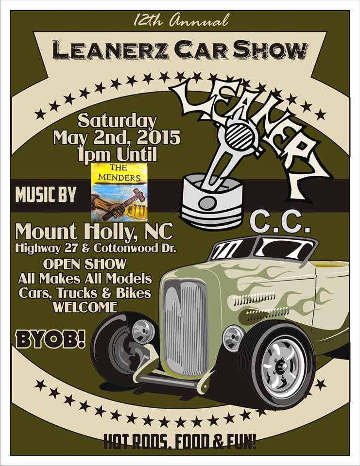 DavidTurnerNC's tweet photo. 12th Annual Leanerz Car Show – Sat. May 2nd in Mount Holly, NC – Live Music by The Menders • http://t.co/nPq4XaIeO7 http://t.co/lFLw7ymw4O