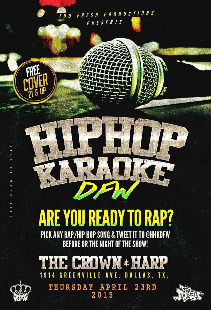 TooFreshDTX's tweet photo. #HipHopKaraoke tomorrow. Pick your favorite rap song and show us what you got. FREE event. +21 sign ups start 10pm. http://t.co/oi4PHWzIAD