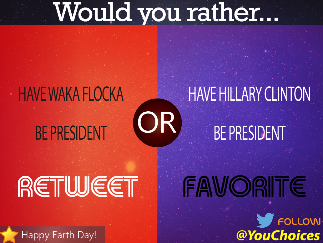 YouChoices's tweet image. Waka Flocka or Hillary Clinton?