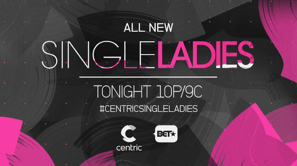BET's tweet image. The Single Ladies Finale is starting NOW on @CentricTV.

RETWEET if you're tuned in! #CentricSingleLadies
