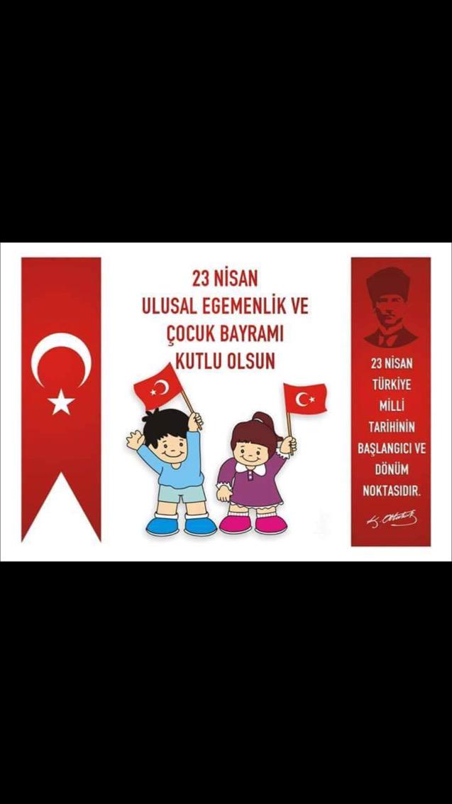 Ulusal Egemenlik ve Çocuk Bayramımız kutlu olsun.