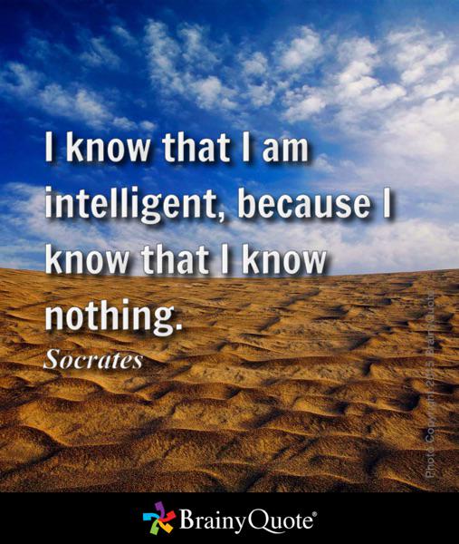 KellyBinns2's tweet photo. I know that I am intelligent, because I know that I know nothing.
- Socrates http://t.co/rgmXF9YBZp http://t.co/6Uim4dMRtD