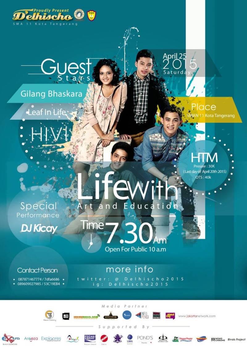 #leafInLifeShow Delhischo 25 April 2015 Sma 11 Tangerang With @sayhivi DLL , More Info Ticket 087871467774 Ots 40K