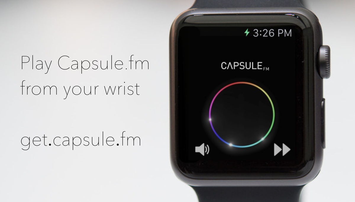 CapsuleFm's tweet photo. We are ready for the Apple Watch! Looking forward to playing Capsule.fm from the wrist. http://t.co/6nUzfXHxcY