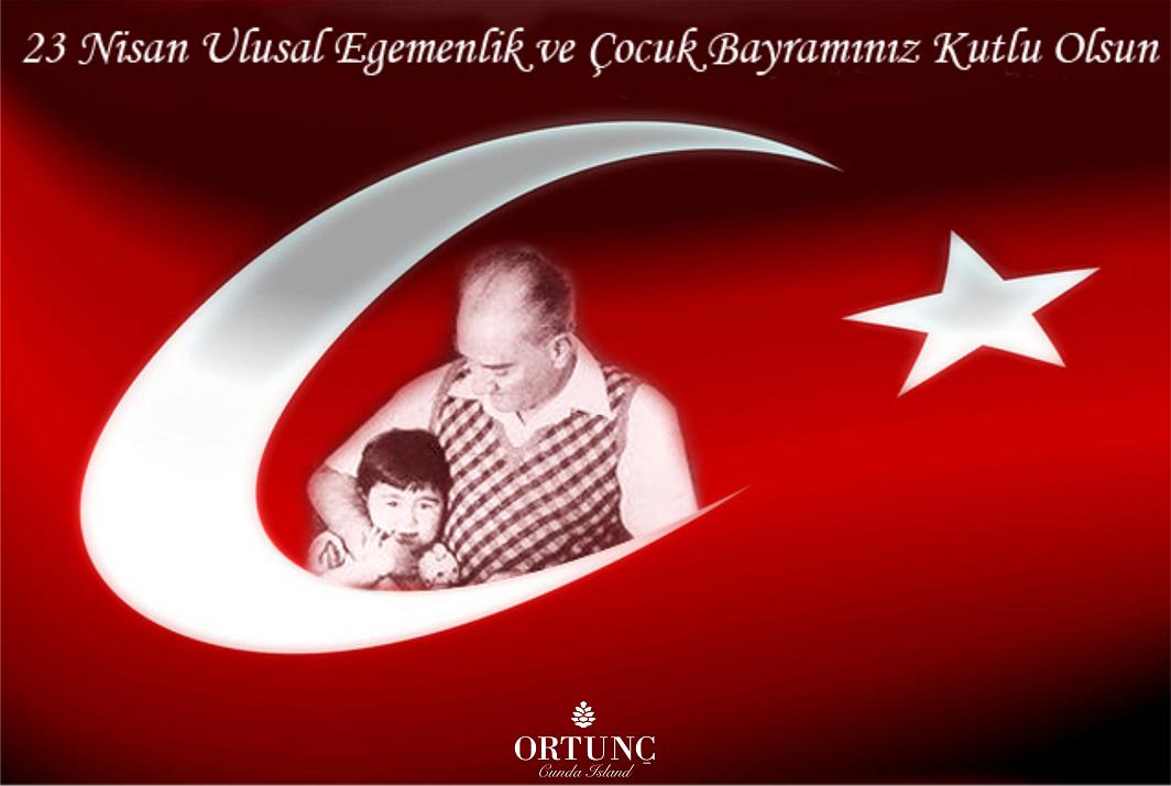 23 Nisan Ulusal Egemenlik ve Çocuk Bayramınız Kutlu Olsun...