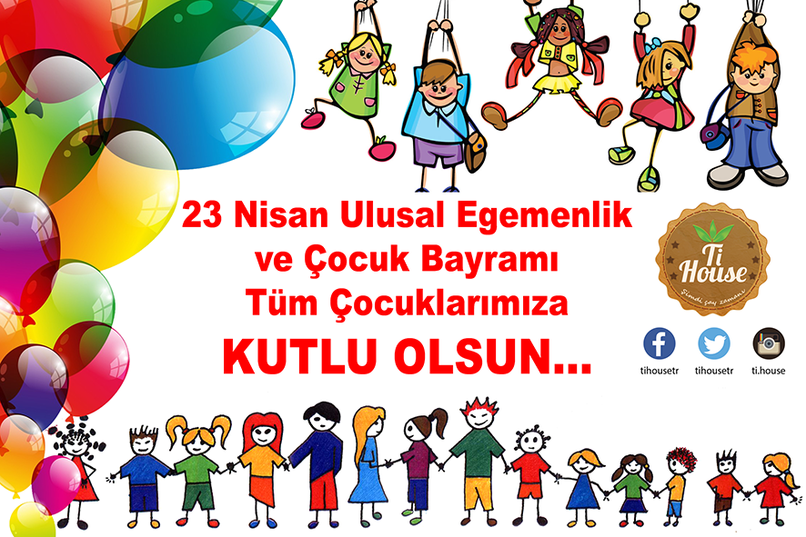 23 Nisan Kutlu Olsun...