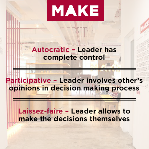 You know the three basic forms of leadership. Which leader would you want to be and why? #MakeBusinessHub