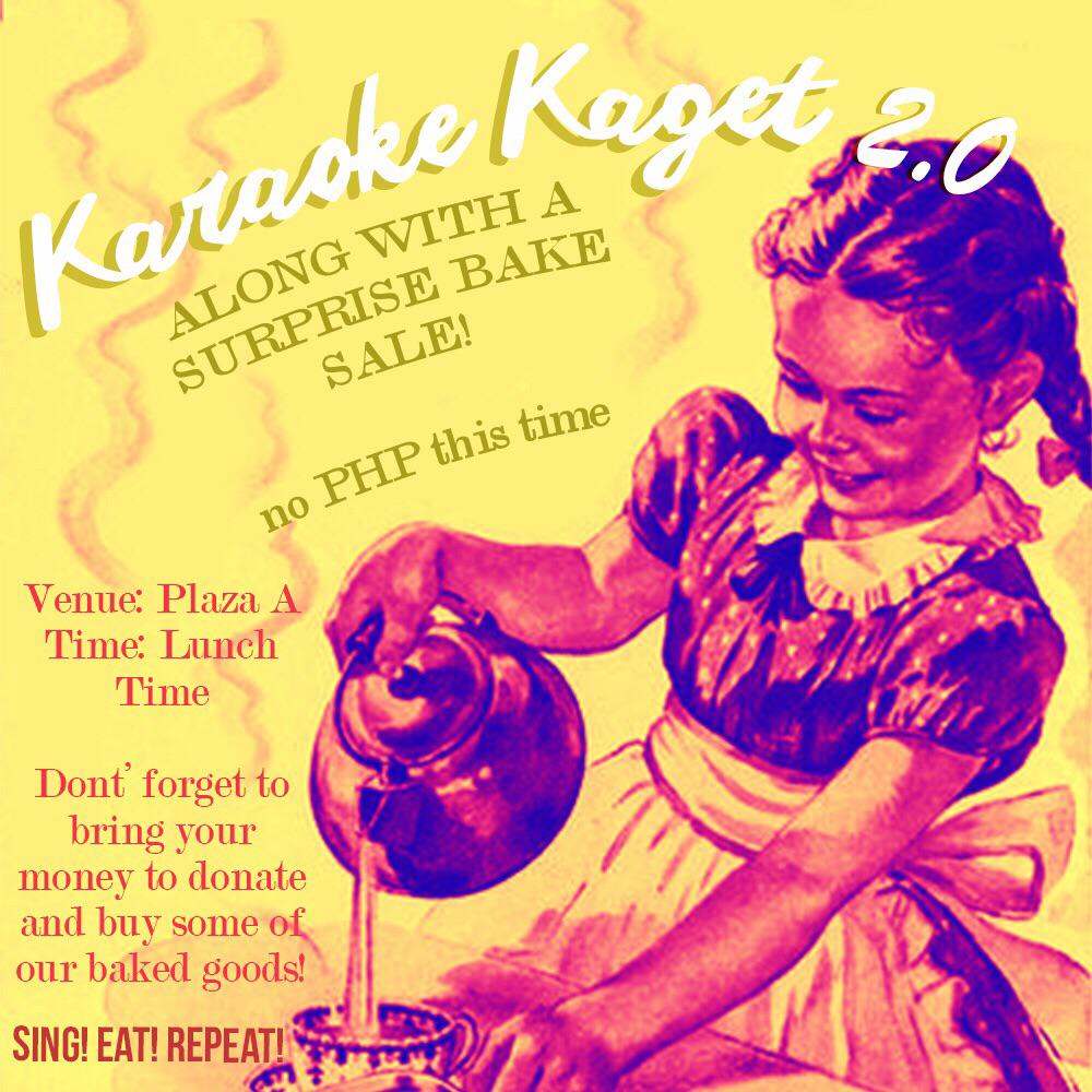 Hey! Besok ada KARAOKE KAGET di plaza A pas lunch time. Bakal ada bake sale &amp; jgn lupa bawa duit utk donasi ya🙈🎉