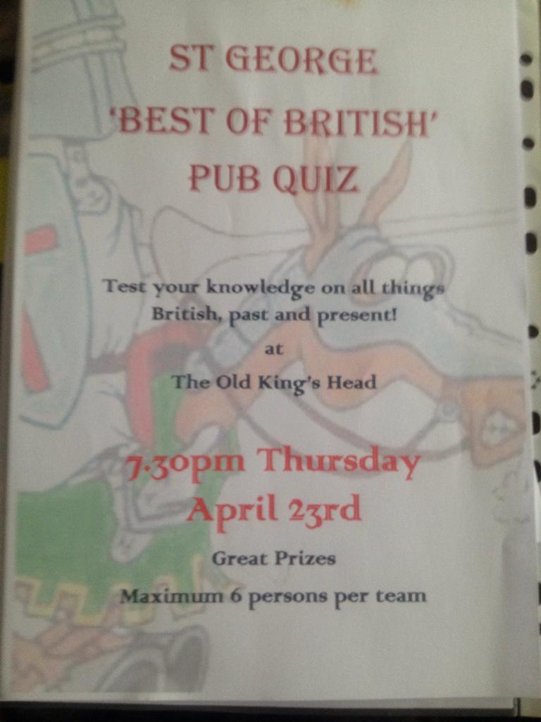 Happy st George's day from the <a href="/OKHStock/">TheOldKingsHead</a> here's what we have install for you today to celebrate, quiz starts 8:30pm