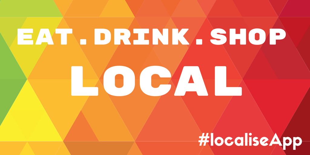 Localiseapp's tweet photo. Eat, drink, Shop Local #SupportLocal Get the Localise App for free  http://t.co/gGBHfju8su http://t.co/Kc4wUcXnfL