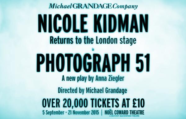 MichaelGrandage's tweet photo. Nicole Kidman returns to the London stage in Anna Ziegler’s Photograph 51, directed by Michael Grandage. #MGCPhoto51 http://t.co/mlFnxIgN32