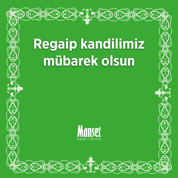 MansetCafe's tweet photo. Regaip kandilimiz mübarek olsun! http://t.co/vA8qE2YE0S
