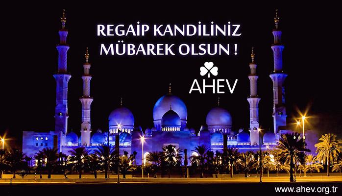 Regaip Kandiliniz Mübarek Olsun.