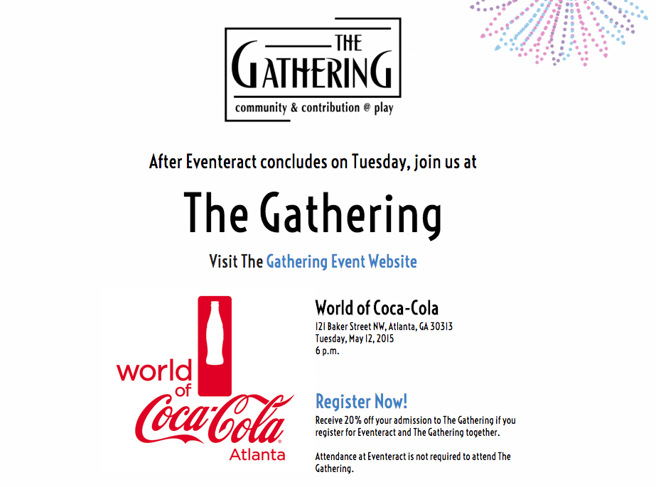 EventeractSE's tweet image. After Eventeract concludes on Tuesday, join us at
The Gathering.   #EventProfs #MPI #MeetingPlanner #Eventeract