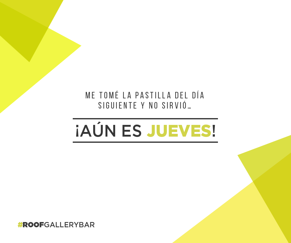 RoofGalleryBar's tweet photo. Sabemos que ya quieres que sea viernes para venir a Roof y enfiestarte cómo se debe. http://t.co/5mm7arAdo0